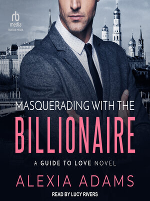 cover image of Masquerading with the Billionaire
